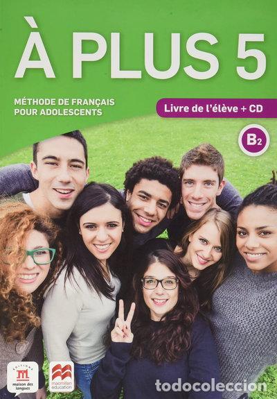 Libros: &Agrave; plus 5 - &Eacute;d Macmillan Livre de l'&eacute;l&egrave;ve + CD- 9788417710361