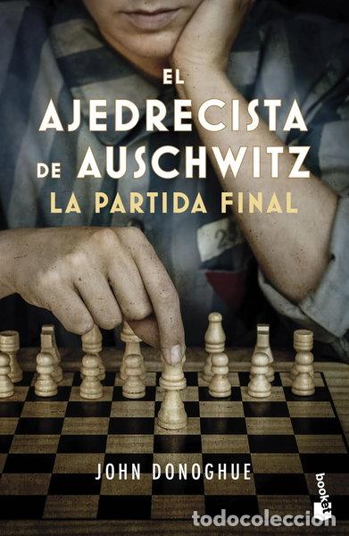 books: El ajedrecista de Auschwitz. La partida final- 9788408278726