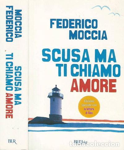 Livres: Scusa ma ti chiamo amore- 9788817031295