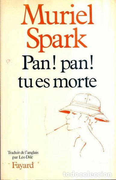 Libros: Pan ! Pan ! tu es morte- 9782213019413