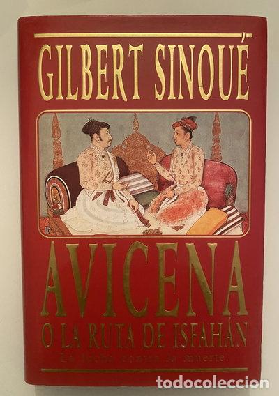 Libros: Avicena o la ruta de Isfah&aacute;n- 9788440640253