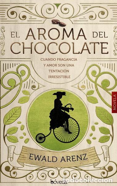 Libros: El aroma del chocolate- 9788416691586