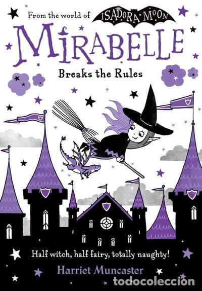 Livres: Mirabelle Breaks the Rules- 9780192777546