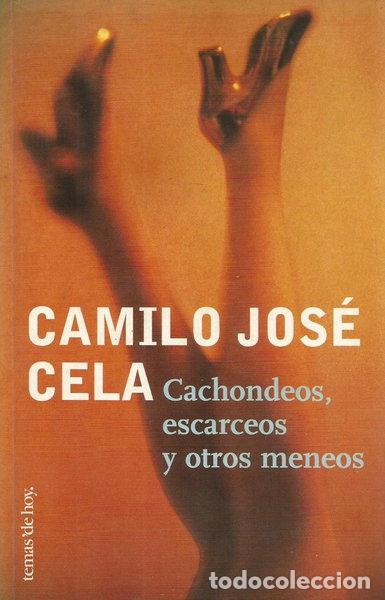 Livres: Cachondeos, escarceos y otros meneos- 9788484601333