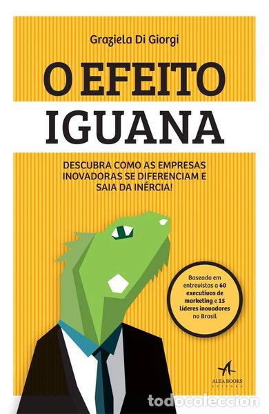 Livres: O Efeito Iguana- 9788576088653