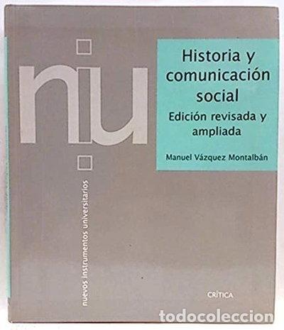 Libros: Historia y comunicaci&oacute;n social- 9788474237917 - Foto 1