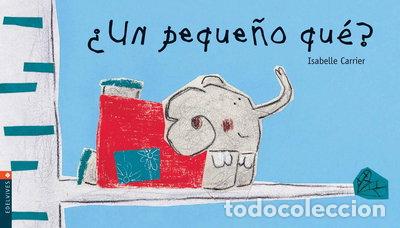 books: &iquest;Un peque&ntilde;o qu&eacute;?- 9788426350114