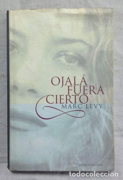 books: Ojal&aacute; fuera cierto- 9788440696854