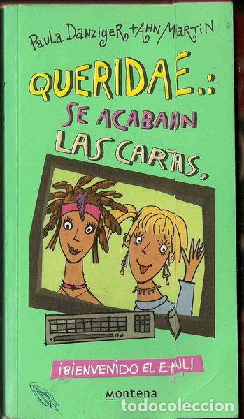 Libros: Querida E: Se Acabaron Las Cartas. &iexcl;Bienvenido al E-mail!- 9788484412250