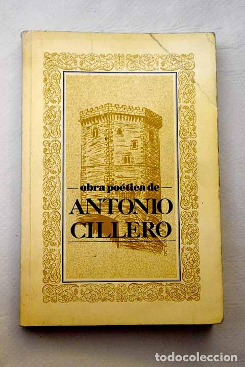 Libros: Obra po&eacute;tica: Cillero, Antonio.- Cillero, Antonio