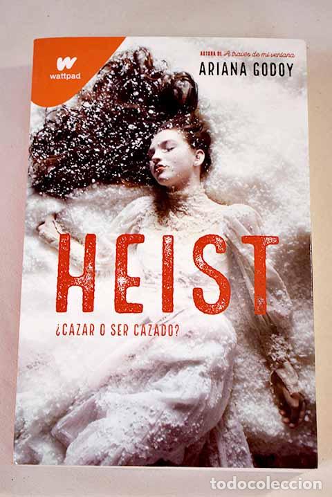 Libros: Heist (DARKS 1): Cazar o ser cazado.- Godoy, Ariana
