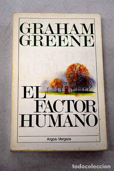 Libri di seconda mano: El factor humano: Greene, Graham.- Greene, Graham