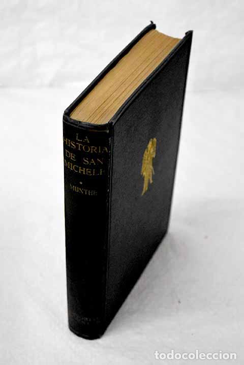 Libri di seconda mano: La historia de San Michele: (boken om San Michele).- Munthe, Axel