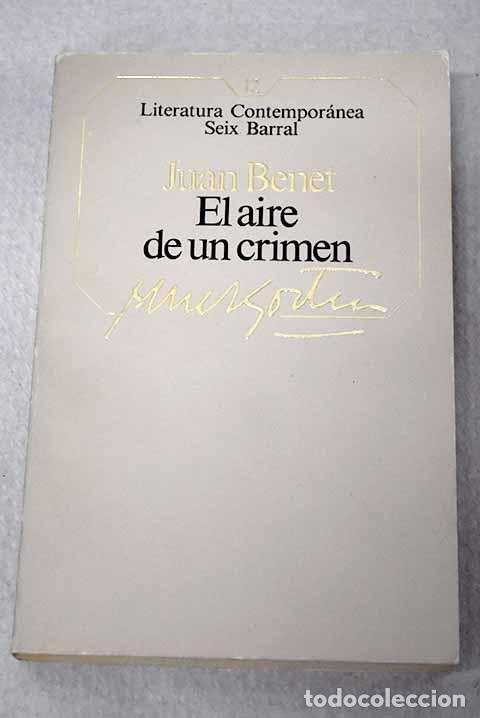 B&uuml;cher: El aire de un crimen.- Benet, Juan