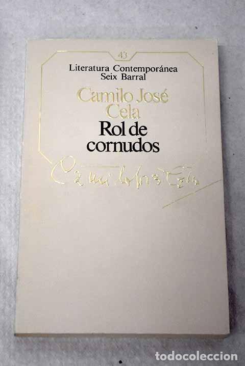 B&uuml;cher: Rol de cornudos: Cela, Camilo Jos&eacute;.- Cela, Camilo Jos&eacute;