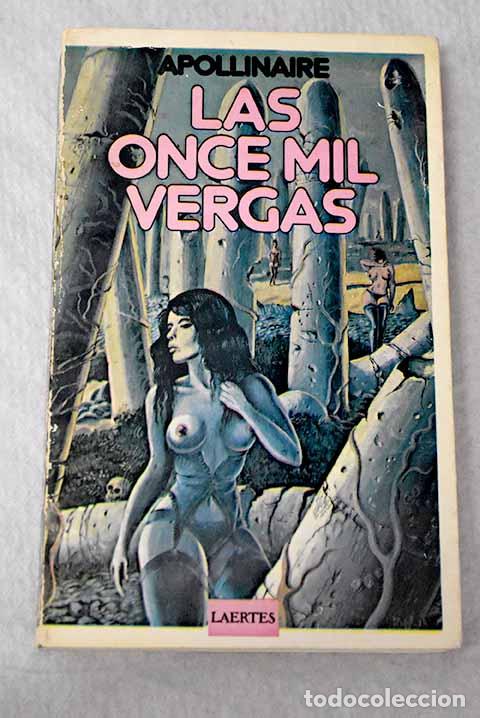 Libros: Las once mil vergas o los amores de un hospodar.- Apollinaire, Guillaume