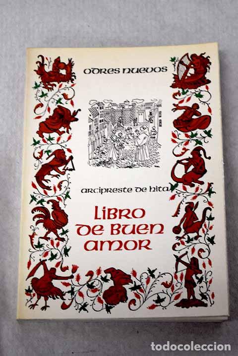 Libros: Libro de buen amor: Ruiz, Juan.- Ruiz, Juan