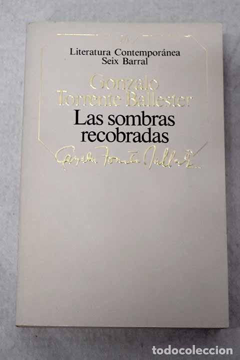 Libros: Las sombras recobradas.- Torrente Ballester, Gonzalo