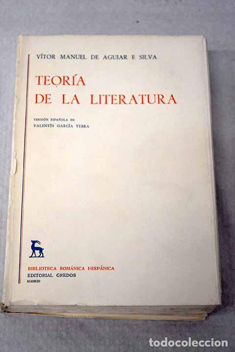 books: Teor&iacute;a de la literatura.- Aguiar e Silva, V&iacute;tor