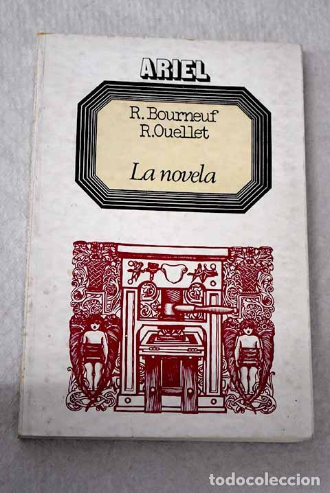 Libri di seconda mano: La novela: Bourneuf, Roland.- Bourneuf, Roland