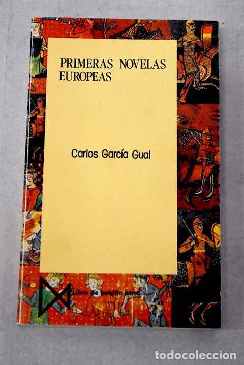 Libri di seconda mano: Primeras novelas europeas.- Garc&iacute;a Gual, Carlos