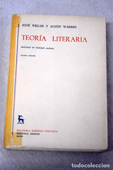 Libri di seconda mano: Teor&iacute;a literaria: Wellek, Ren&eacute;.- Wellek, Ren&eacute;
