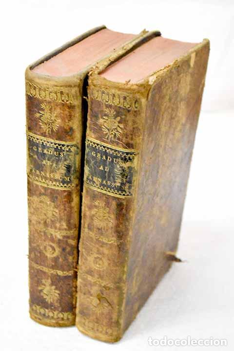 Libri di seconda mano: Gradus ad Parnassum, sive Bibliotheca Musarum, vel novus synonymorum, epithetorum