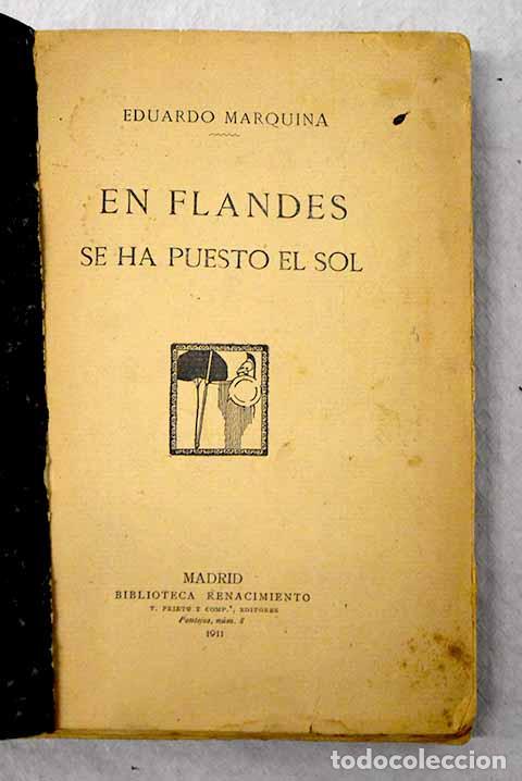 Libros: En Flandes se ha puesto el sol.- Marquina, Eduardo