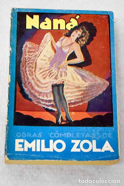 Libros: Nan&aacute;: Zola, &Eacute;mile: Tor..- Zola, &Eacute;mile