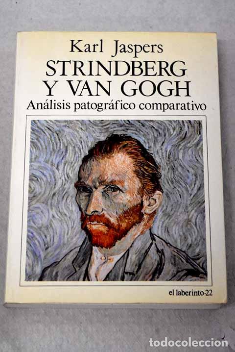 Libros: Strindberg y van Gogh.- Jaspers, Karl