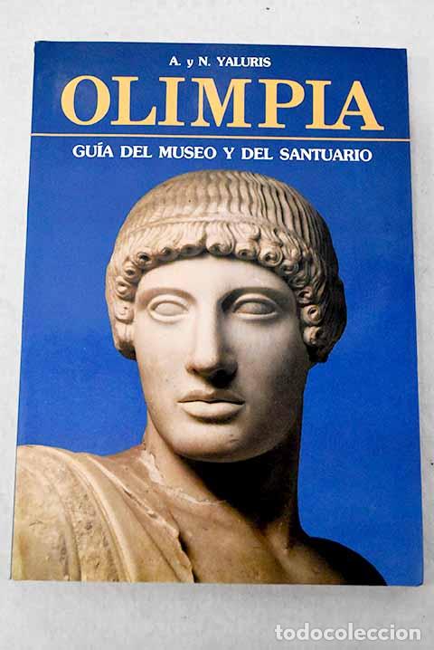 Livres: Olimpia: el museo y el santuario.- Yaluris, Azanas&iacute;a