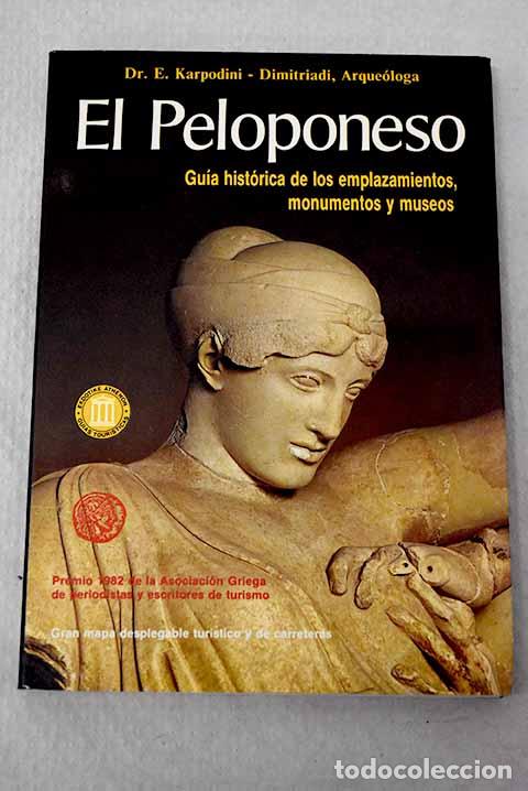 Livres: El Peloponeso: Karpodini-Dimitriadi, E..- Karpodini-Dimitriadi, E.