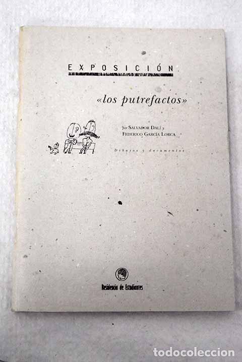 Livres: Los putrefactos: dibujos y documentos : del 9 de mayo al 25 de junio de 1995