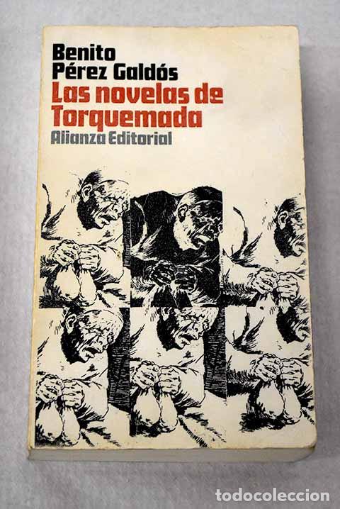 Livres: Las novelas de Torquemada.- P&eacute;rez Gald&oacute;s, Benito