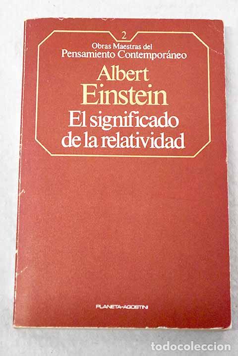 Livres: Sobre la teor&iacute;a especial y la teor&iacute;a general de la relatividad: El significado de la relatividad