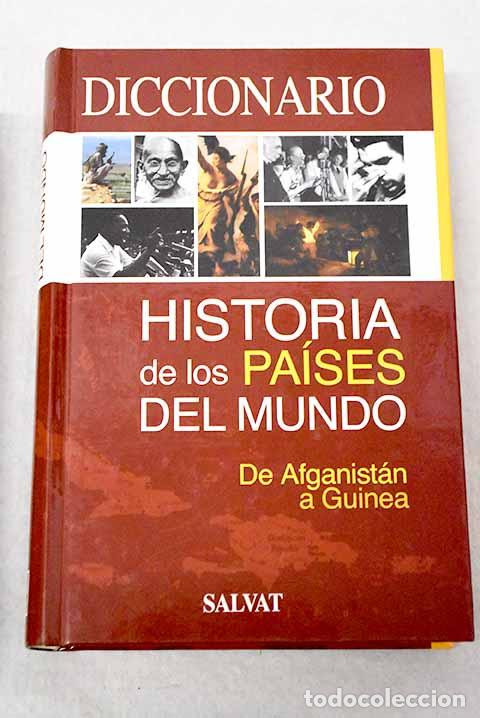 Libros: Diccionario de historia de los pa&iacute;ses del mundo, tomo I