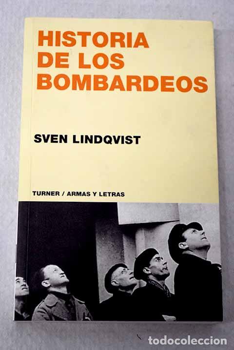 Libros: Historia de los bombardeos.- Lindqvist, Sven