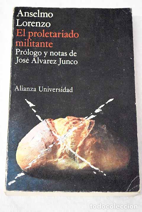 Livres: El proletariado militante.- Lorenzo, Anselmo
