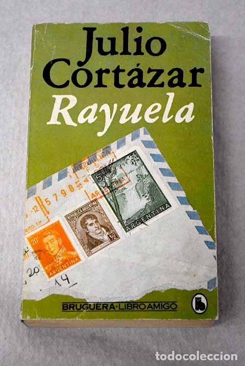 Livres: Rayuela: Cort&aacute;zar, Julio.- Cort&aacute;zar, Julio