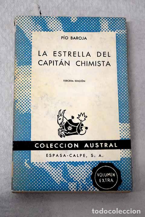 Libros: La estrella del capitan Chimista.- Baroja, P&iacute;o