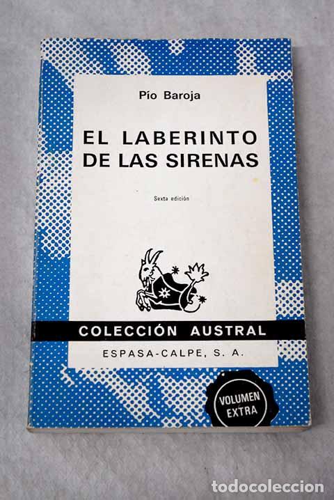 Libros: El laberinto de las sirenas.- Baroja, P&iacute;o