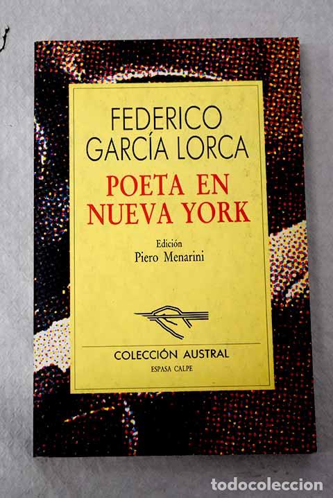 Libros: Poeta en Nueva York: Garc&iacute;a Lorca, Federico.- Garc&iacute;a Lorca, Federico