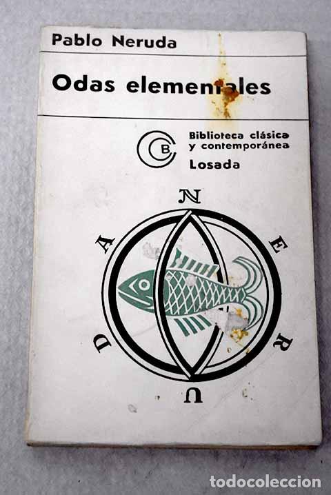 Libros: Odas elementales: Neruda, Pablo.- Neruda, Pablo