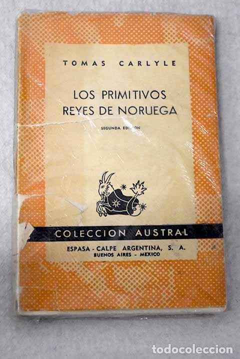 Libros: Los primitivos reyes de Noruega.- Carlyle, Thomas
