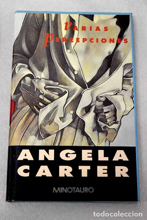 Livros em segunda m&atilde;o: Varias percepciones: Carter, Angela.- Carter, Angela