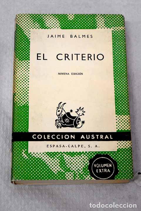 Libros: El criterio: Balmes, Jaime.- Balmes, Jaime