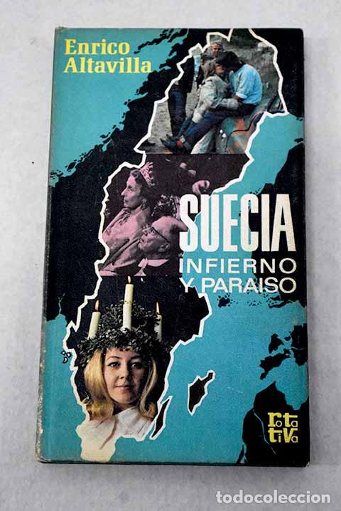 Libros: Suecia, infierno y para&iacute;so.- Altavilla, Enrico