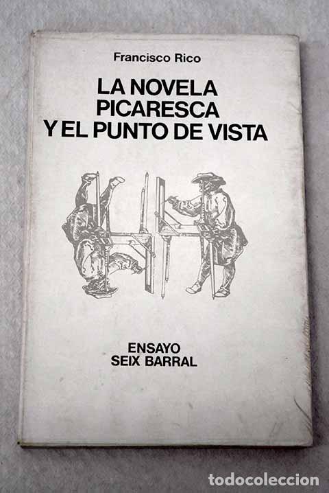Libros: La novela picaresca y el punto de vista.- Rico, Francisco