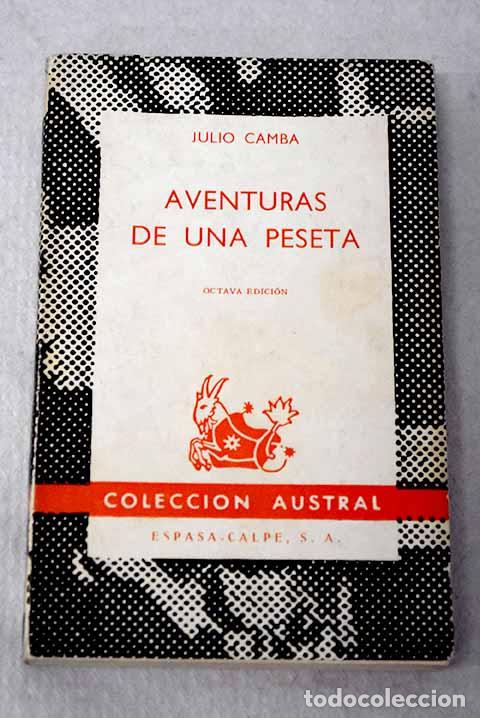 Libros: Aventuras de una peseta.- Camba, Julio