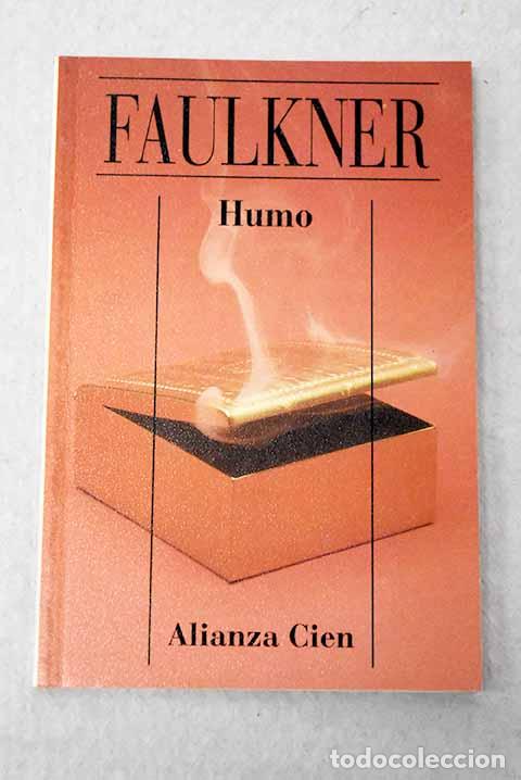 Livres: Humo: Faulkner, William.- Faulkner, William